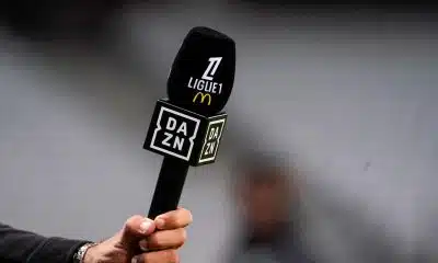 Droits TV : DAZN prêt à abandonner la Ligue 1 dès la fin de saison !