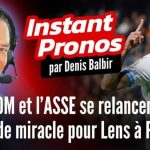 L’instant pronos L1 (J10) : « L’OM et l’ASSE se relancent, pas de miracle pour Lens à  Paris »