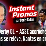 L’instant pronos L1 (J11) : « Derby OL – ASSE accroché, Lens se relance, Nantes plonge »