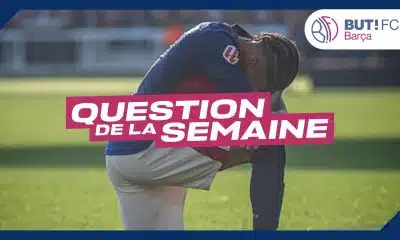 FC Barcelone : c’est quoi le problème ?