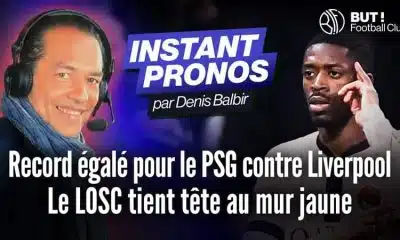 L’instant pronos Europe (8E) : « Record égalé pour le PSG contre Liverpool, le LOSC tient tête à Dortmund »