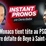 L’instant pronos L1 (J21) : « Monaco tient tête au PSG, première défaite de Beye à Saint-Etienne »