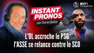 L’instant pronos (J23) : « L’OL accroche le PSG, l’ASSE se relance contre le SCO »