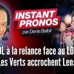 L’instant pronos (J28) : « L’OL se relance face au LOSC, les Verts accrochent Lens »