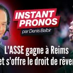 Pronostic Reims – ASSE : Denis Balbir entretient l’espoir des Verts