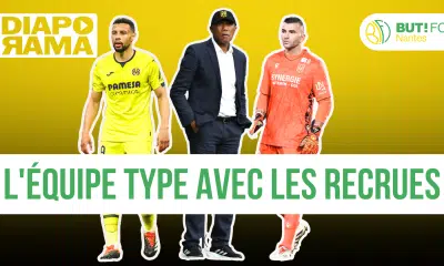 FC Nantes : l&rsquo;équipe type de Kombouaré avec les recrues