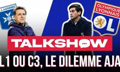 Talkshow OL : Auxerre, premier casse-tête avant Manchester