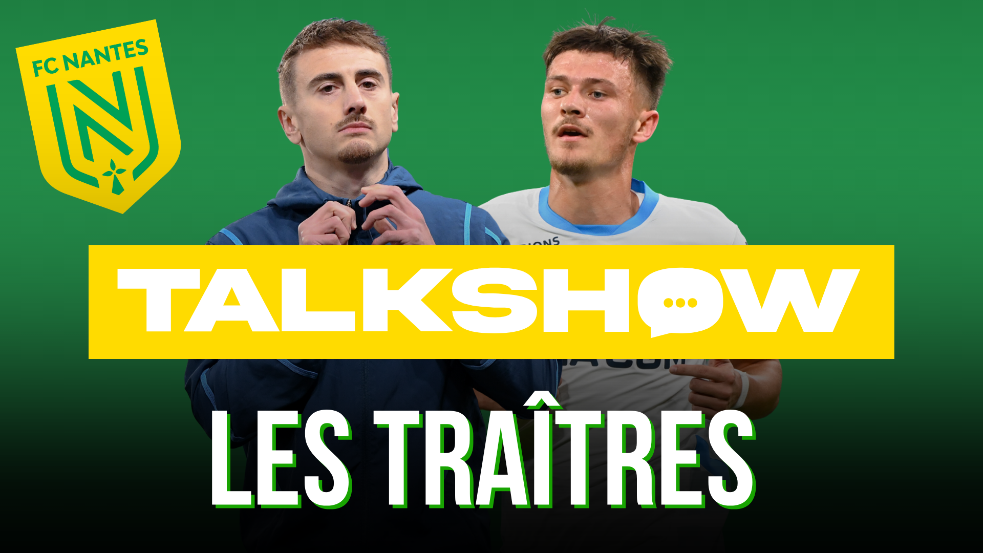 Quentin Merlin et Valentin Rongier ont trahi le FC Nantes