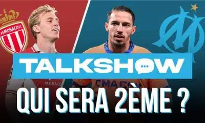 Talkshow OM : et si Marseille frappait un grand coup à Monaco ?