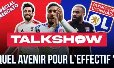 Talkshow OL Spécial Mercato : l’avenir de l’effectif au crible