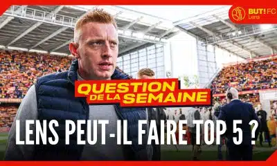 Le RC Lens a-t-il les épaules pour viser le Top 5 de Ligue 1 ?