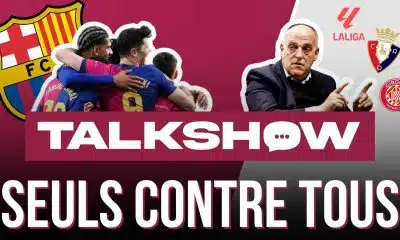 Talkshow FC Barcelone – Osasuna : Yamal prêt à moucher Tebas ?