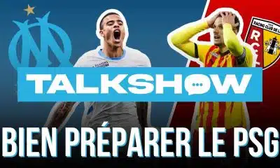 Talkshow OM : victoire obligatoire face au RC Lens pour préparer le Classique