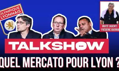 Talkshow OL : Frédéric Guerra (agent) décrypte le Mercato lyonnais